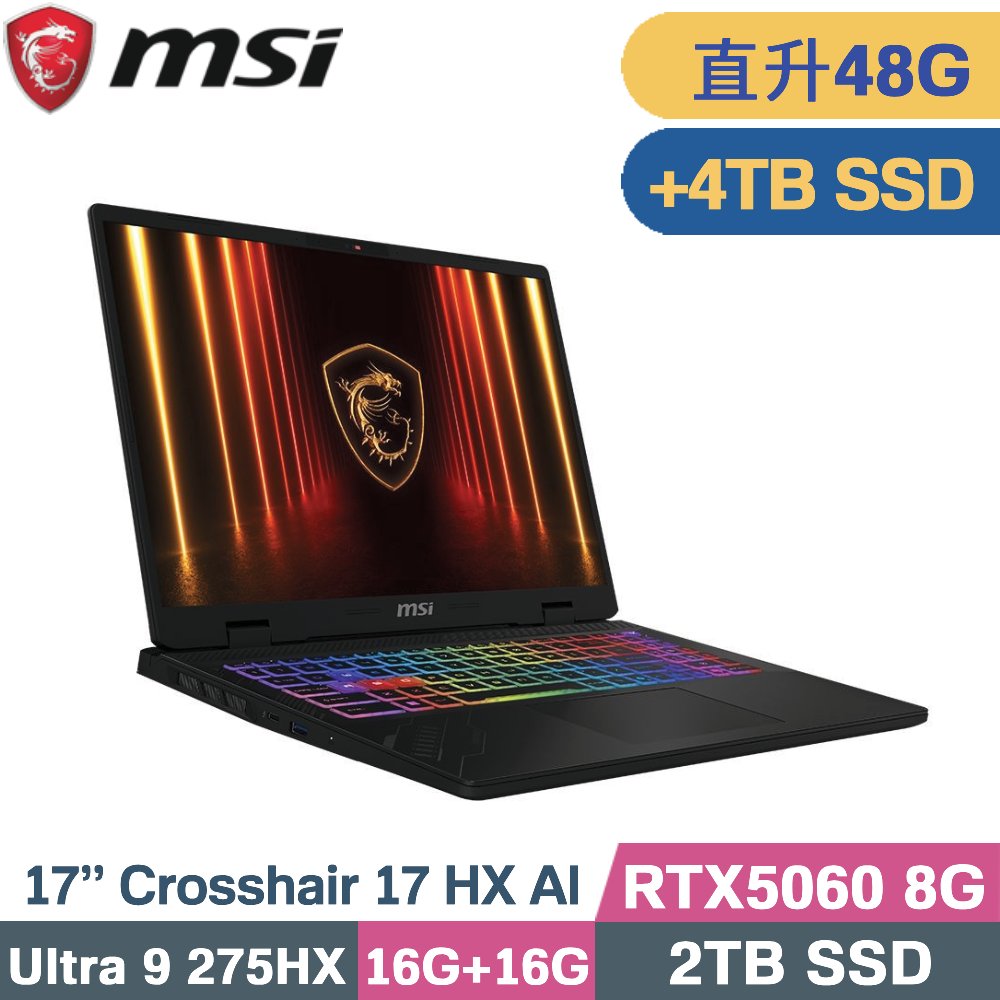 MSI 微星 Crosshair 17 HX AI D2XWFKG-038TW 電競筆電 黑(CU9 275HX/16G+32G/2TB+4TB/RTX5060-8G/W11/17)特仕