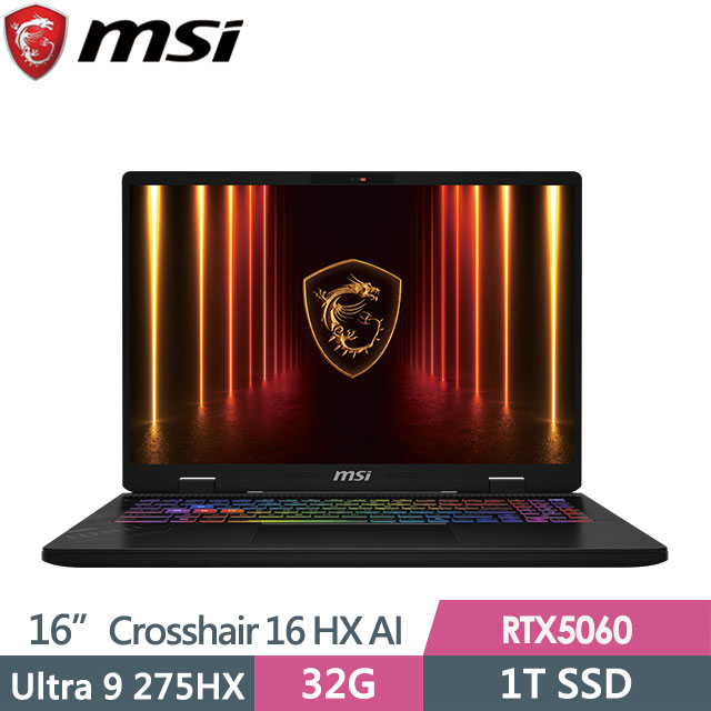 MSI 微星 Crosshair 16 HX AI D2XWFKG-023TW(Ultra 9 275HX/32G/1T SSD/RTX5060/16QHD+/W11)特仕電競筆電