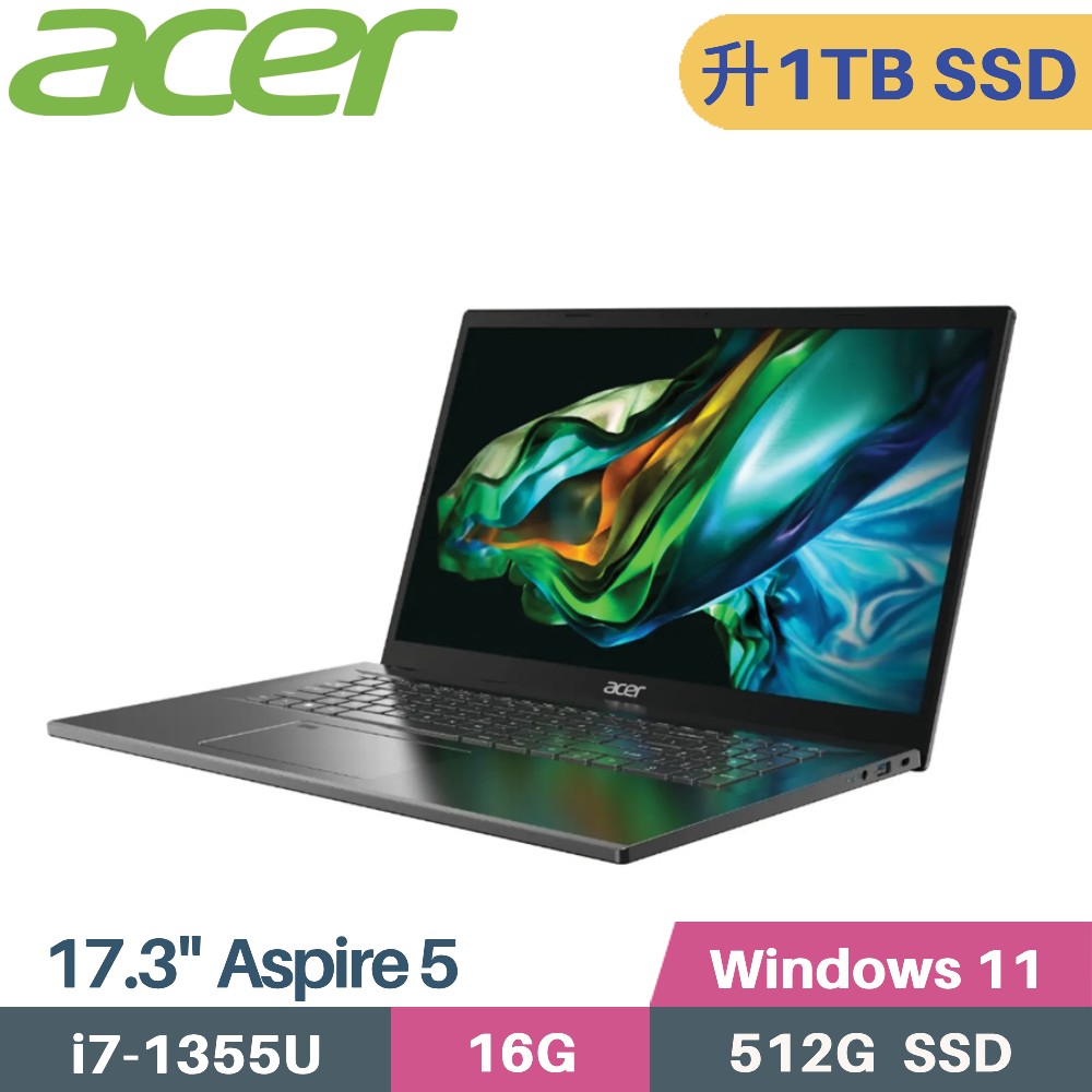 ACER Aspire 5 A517-58M-7661 (i7-1355U/16G/1TB SSD/W11/17.3)特仕