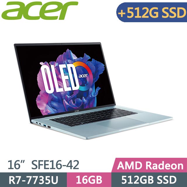 ACER Swift Edge SFE16-42-R260 極光銀 (R7-7735U/16G/512G+512G/Win11/16吋) 特仕筆電