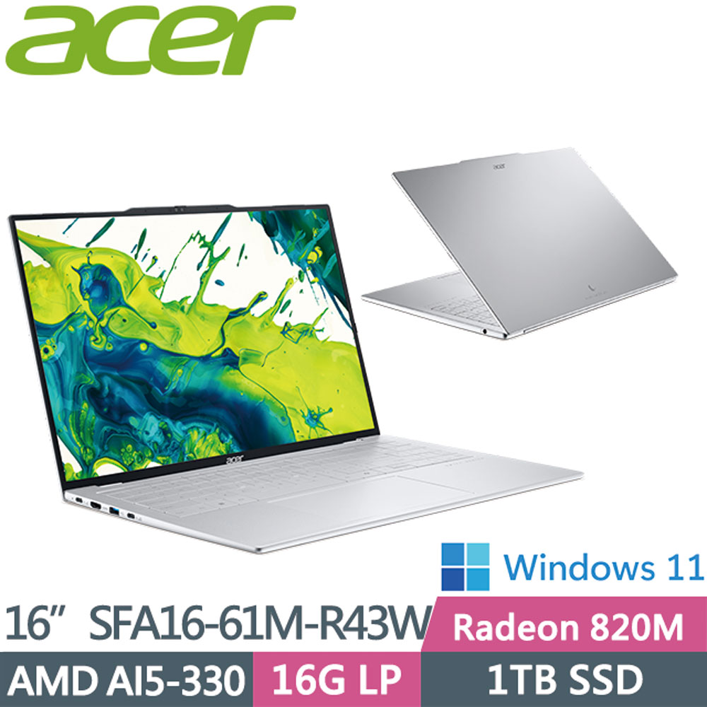 ACER 宏碁 Swift AIR SFA16-61M-R43W 銀(AMD R5-330/16G/1TB PCIe/W11/WUXGA/16) 美型輕薄筆電