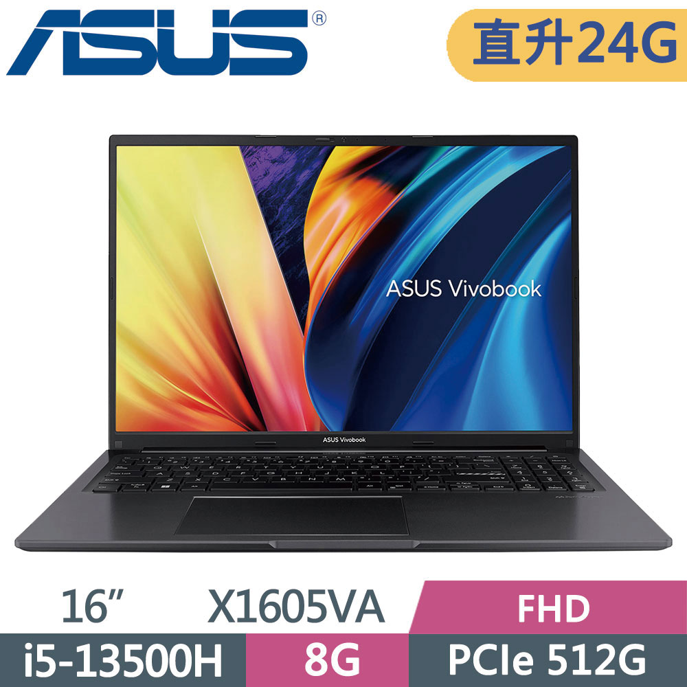 ASUS VivoBook 16 X1605VA-0031K13500H 搖滾黑(i5-13500H/8G+16G/512G SSD/W11/FHD/16)特仕