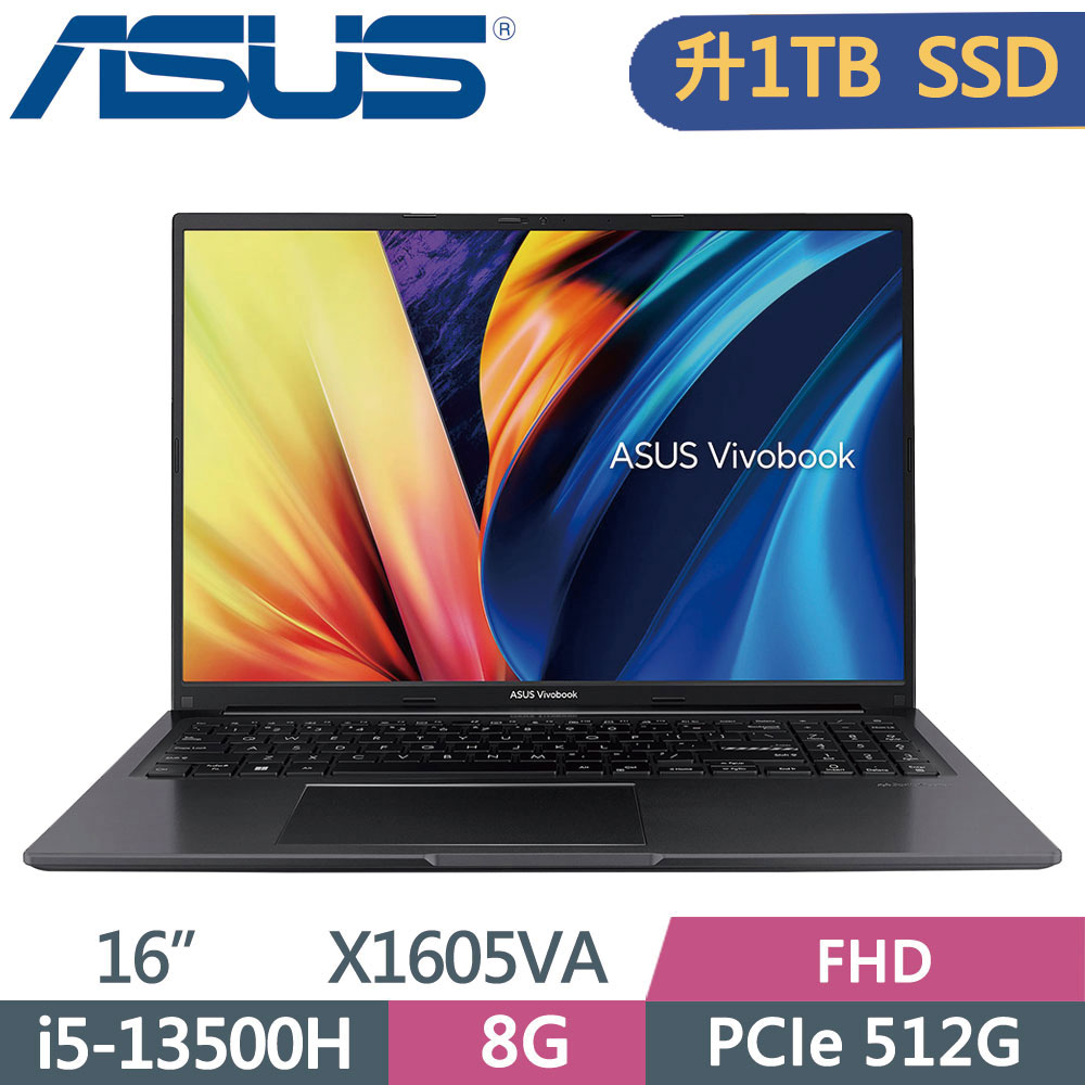 ASUS VivoBook 16 X1605VA-0031K13500H 搖滾黑(i5-13500H/8G/1TB SSD/W11/FHD/16)特仕