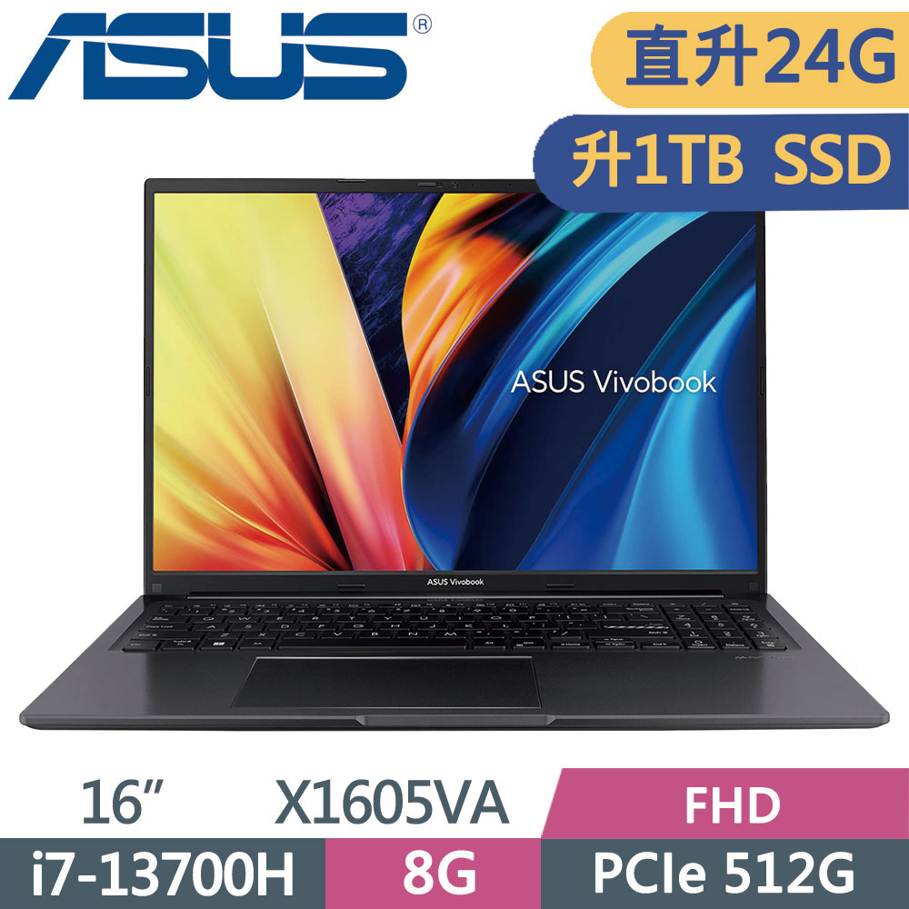 ASUS VivoBook 16 X1605VA-0041K13700H 搖滾黑(i7-13700H/8G+16G/1TB SSD/W11/FHD/16)特仕