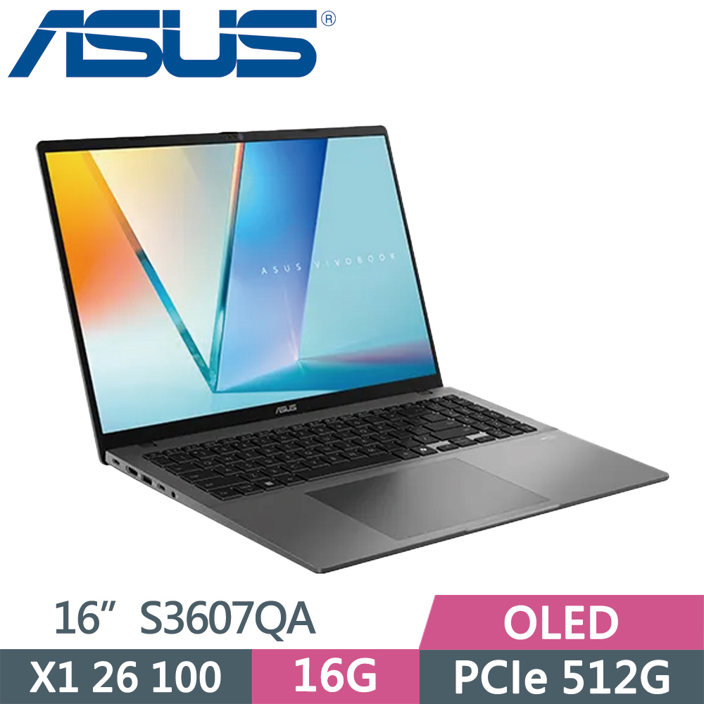 ASUS 華碩 VivoBook S16 S3607QA-0042G26100 灰(X1 26 100/16G/512G SSD/16/W11)