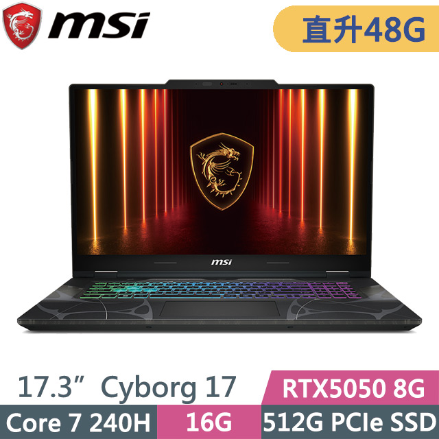 MSI 微星 Cyborg 17 B2RWEKG-019TW 黑(Core 7 240H/16G+32G/512G/RTX5050 8G/17.3吋FHD/W11)特仕