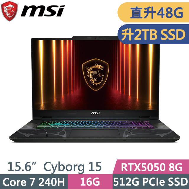 MSI 微星 Cyborg 15 B2RWEKG-028TW 黑(Core 7 240H/16G+32G/2TB/RTX5050 8G/15.6吋FHD/W11)特仕