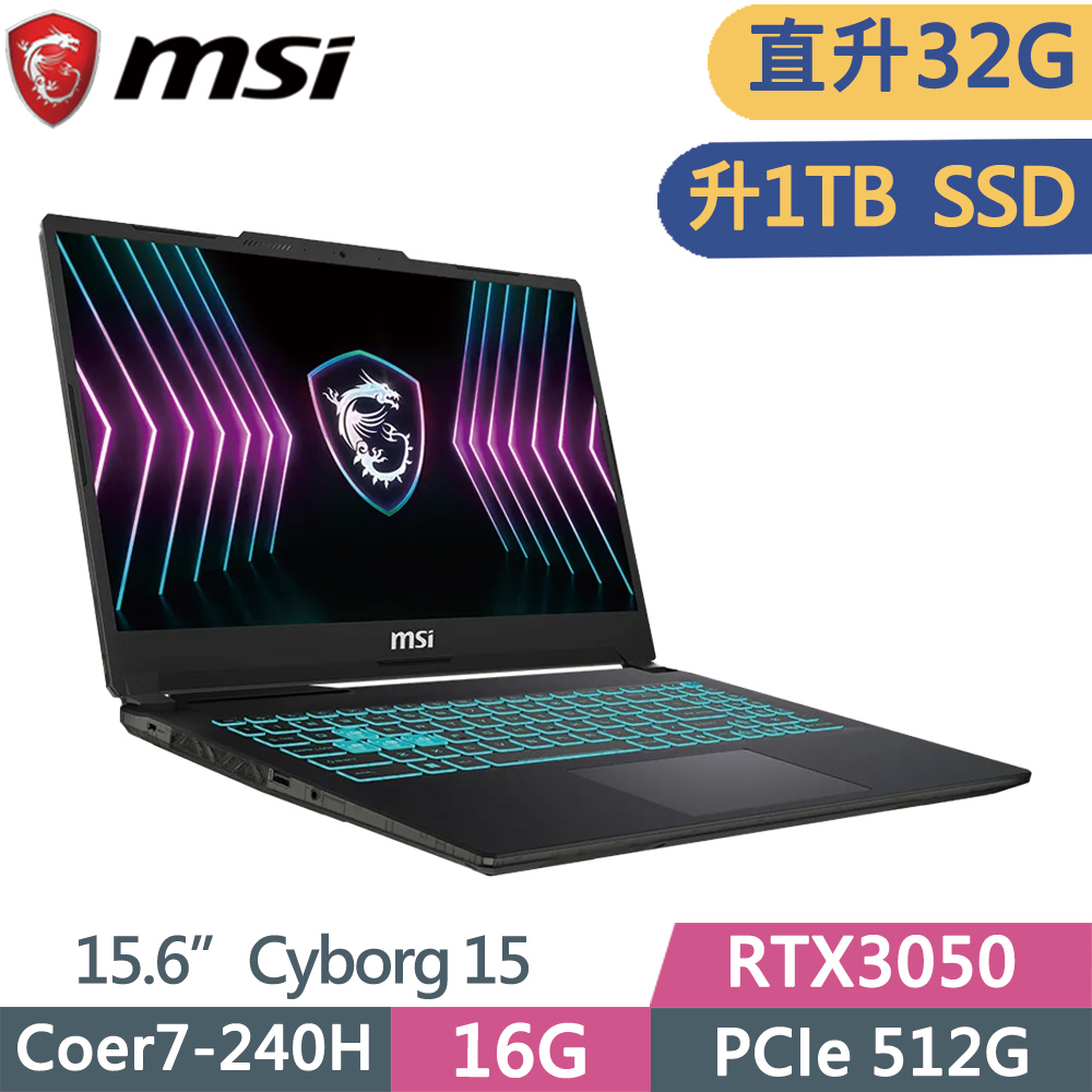 MSI 微星 Cyborg 15 A2RUDX-2095TW (Core 7 240H/16G+16G/1TB SSD/RTX3050/15.6/W11)特仕