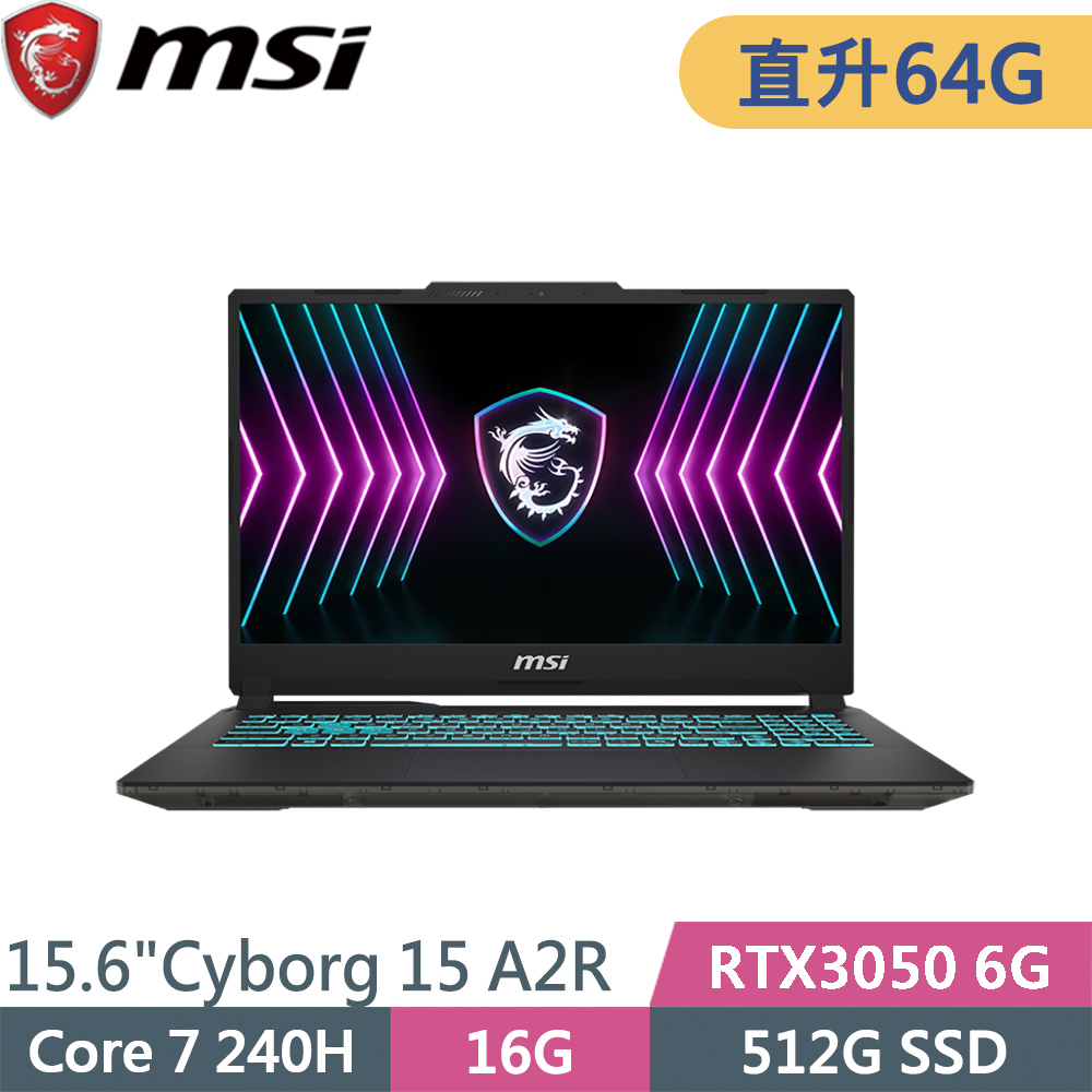 MSI 微星 Cyborg 15 A2RUDX-2095TW-SP12 黑(Core 7 240H/16G+48G/512G SSD/RTX3050 6G/W11/15.6)特仕筆電