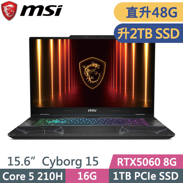 MSI 微星 Cyborg 15 B2RWFKG-276TW (Core 5 210H/16G+32G/2TB SSD/RTX5060 8G/15.6吋FHD/W11)特仕