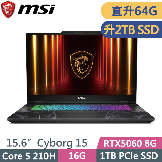 MSI 微星 Cyborg 15 B2RWFKG-276TW (Core 5 210H/32G+32G/2TB SSD/RTX5060 8G/15.6吋FHD/W11)特仕