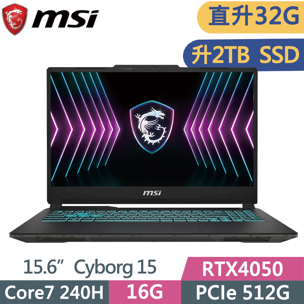 MSI 微星 Cyborg 15 A2RVE-2094TW (Core 7 240H/16G+16G/2TB SSD/RTX4050/15.6/W11)特仕