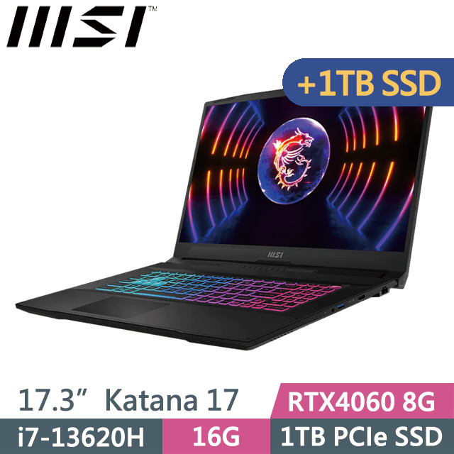 MSI Katana 17 B13VFK-089TW 黑(i7-13620H/16G/1TB+1TB SSD/RTX4060 8G/17.3吋/Win11)特仕
