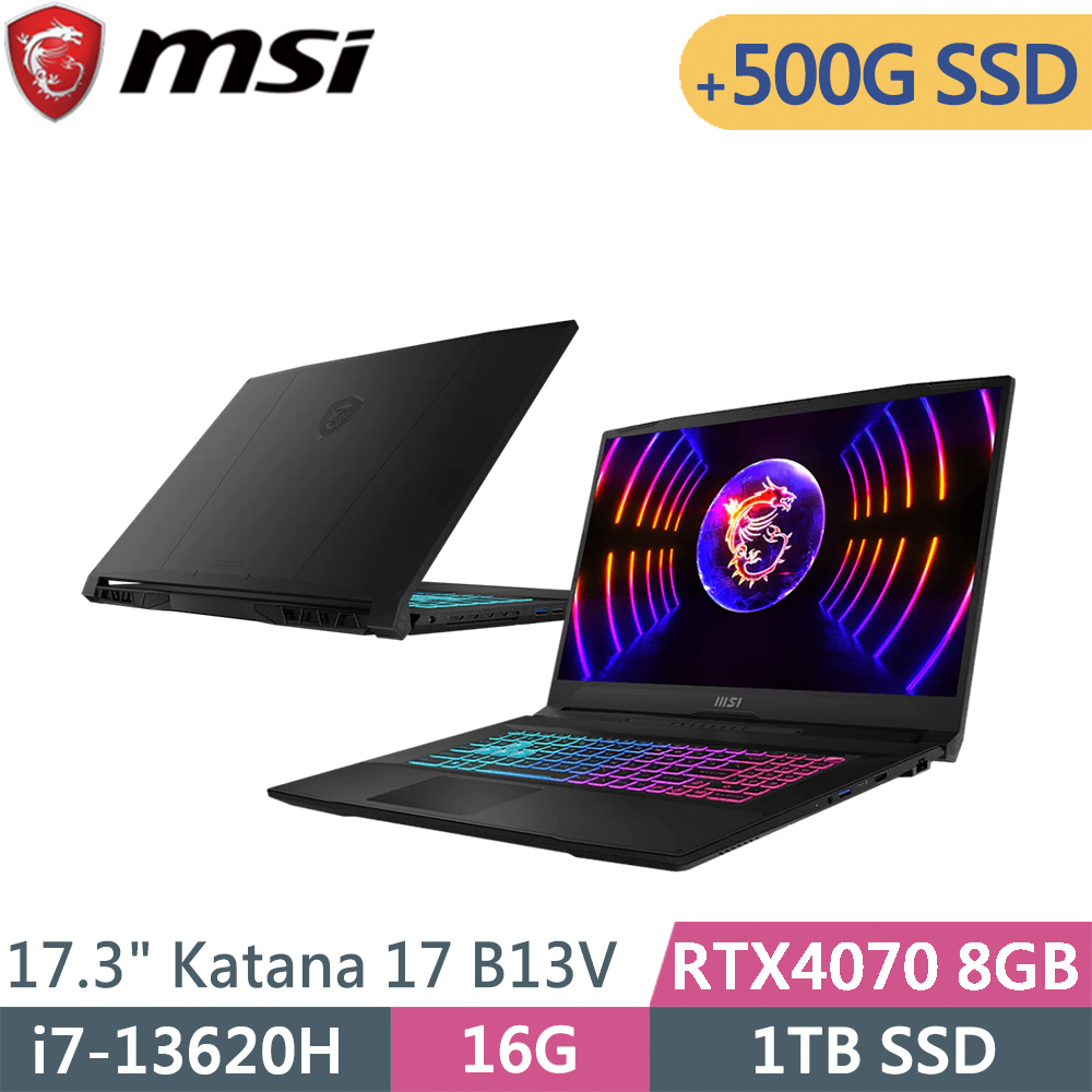 msi微星 Katana 17 B13VGK-1257TW-SP1 黑(i7-13620H/16G/1TB+500G SSD/RTX4070/W11/17.3)特仕