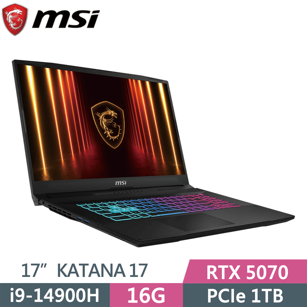 MSI 微星 KATANA-17HX-B14WGK-037TW 黑(i9-14900HX/16G/1TB SSD/RTX5070/W11/17.3)