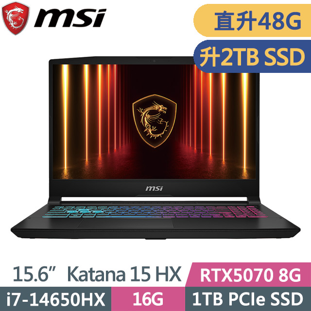 MSI 微星 Katana 15 HX B14WGK-609TW 黑(i7-14650HX/16G+32G/2TB SSD/RTX5070 8G/15.6吋FHD/W11)特仕