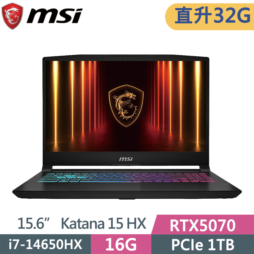MSI 微星 KATANA-15HX-B14WGK-647TW 黑(i7-14650HX/16G+16G/1TB SSD/RTX5070/W11/15.6)特仕