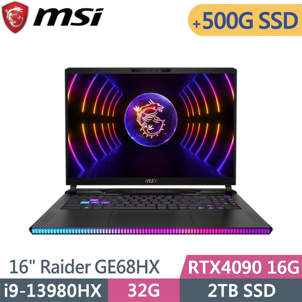 msi微星Raider GE68HX 13VI-099TW-SP1 黑(i9-13980HX/32G/2TB+500G/RTX4090/W11/16)特仕