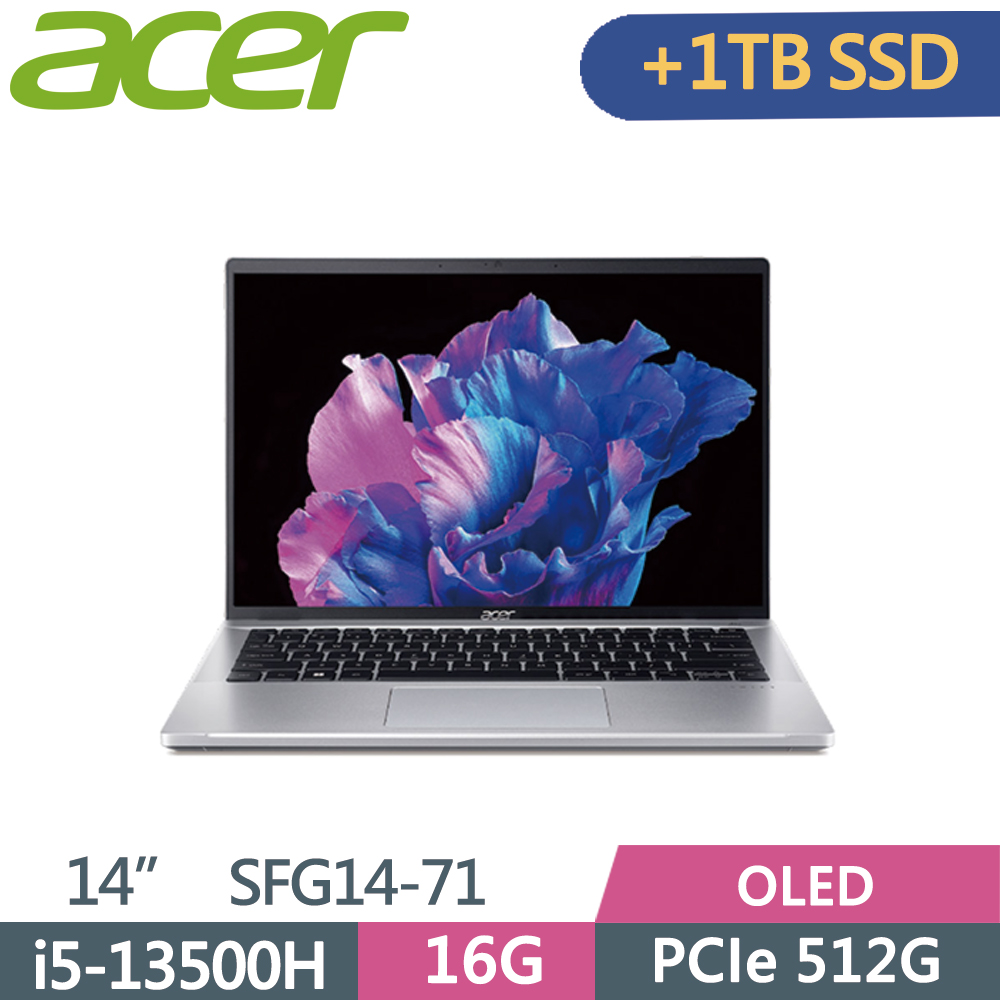 ACER Swift GO SFG14-71-513W 銀(i5-13500H/16G/512G+1TB SSD/W11/2.8K OLED/14)特仕
