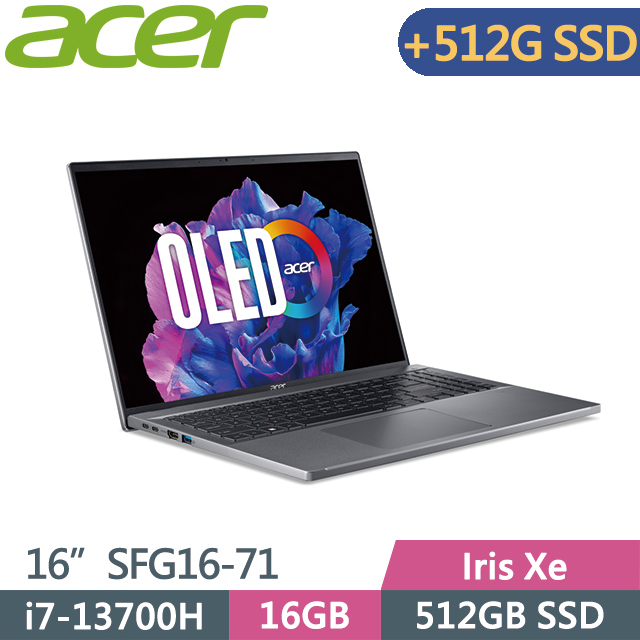 ACER Swift GO SFG16-71-71EZ 灰 (i7-13700H/16G/512G+512G/Win11/OLED/16吋) 特仕筆電