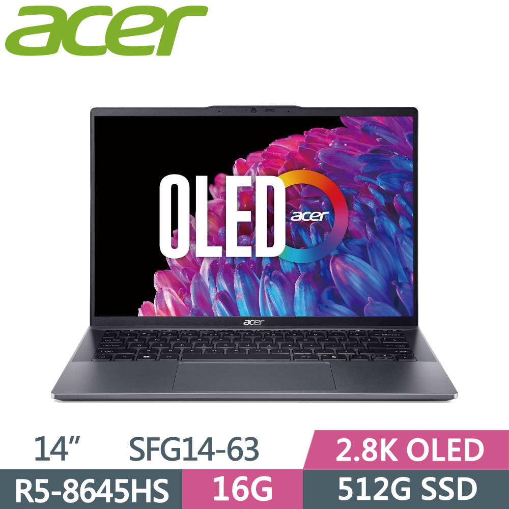 ACER Swift GO SFG14-63-R90F 灰(R5-8645HS/16G/512G SSD/W11/2.8K OLED/14)