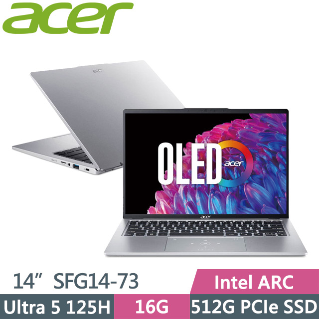 Acer Swift GO SFG14-73-53HY(Ultra 5 125H/16G/512G SSD/14吋OLED/W11)輕薄筆電
