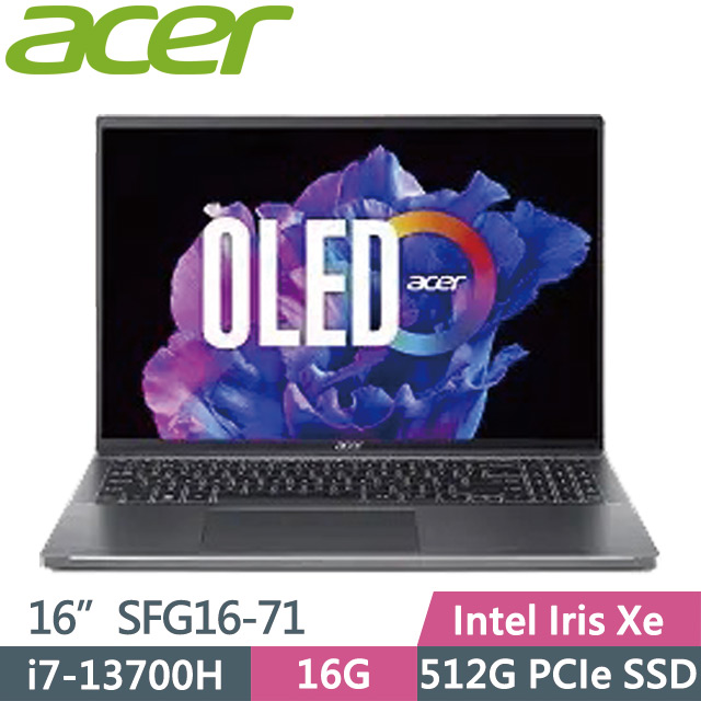 Acer Swift GO SFG16-71-71EZ 灰(i7-13700H/16G/512G SSD/16吋OLED/W11)效能筆電