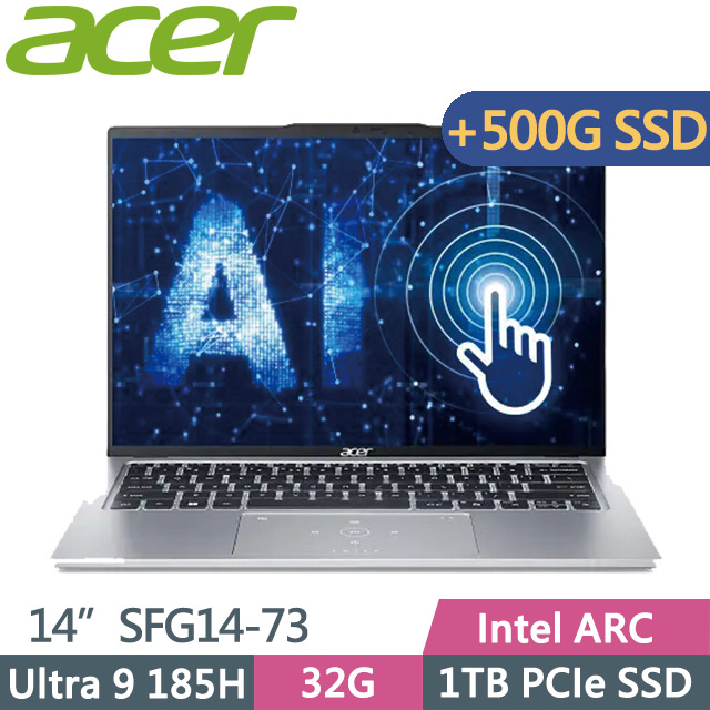 Acer Swift GO SFG14-73-95N0 銀(Ultra 9 185H/32G/1TB+500G/Intel ARC/14吋WQXGA+/W11)特仕