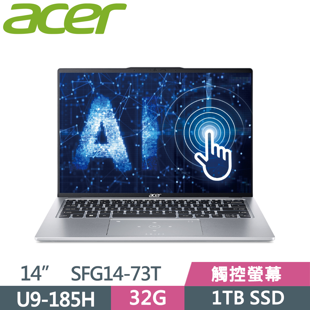 ACER Swift GO SFG14-73T-96UZ 銀(Ultra 9-185H/32G/1TB SSD/W11/WUXGA/14)