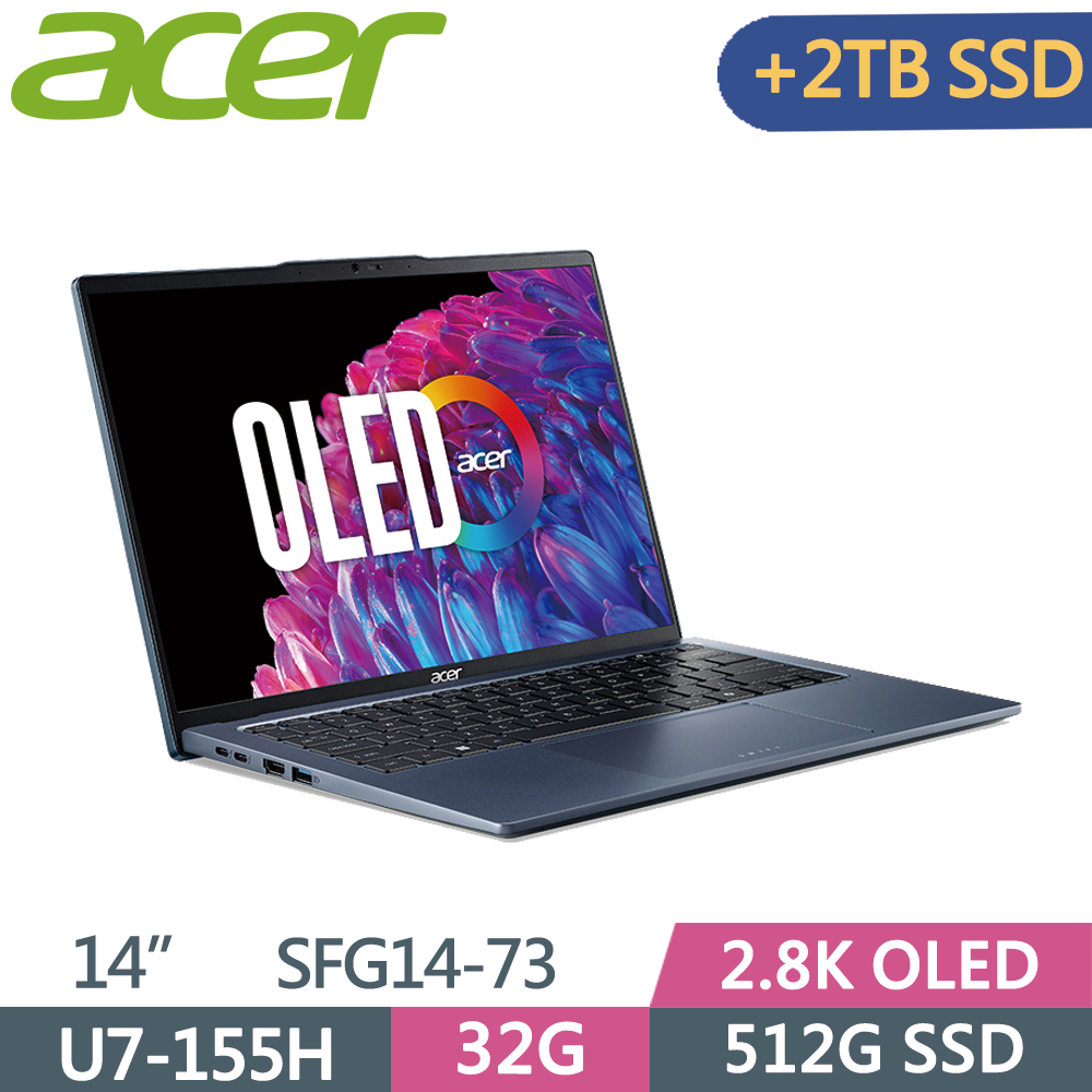 ACER Swift GO SFG14-73-79HZ 藍(Ultra 7-155H/32G/512G+2T SSD/W11/2.8K OLED/14)特仕