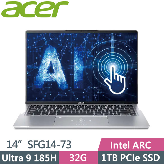 Acer Swift GO SFG14-73-9896 銀(Ultra 9 185H/32G/1TB SSD/14吋OLED/W11)AI輕薄筆電