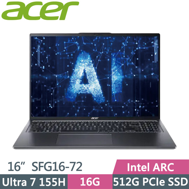 Acer Swift GO SFG16-72-710T 星空灰(Ultra 7 155H/16G/512G SSD/16吋OLED/W11)AI效能筆電