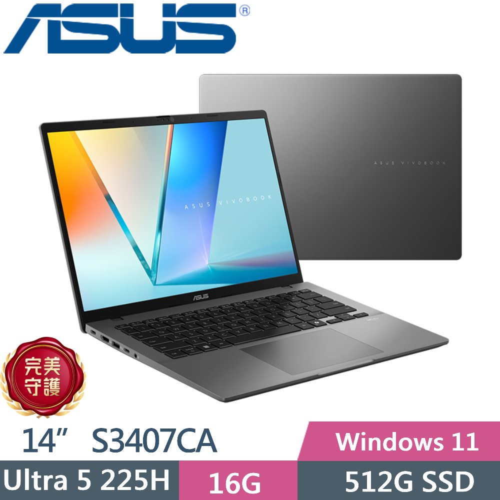 ASUS Vivobook S14 S3407CA-0062G225H (Ultra 5 225H/16GB/512G PCIe/14 WUXGA/W11)