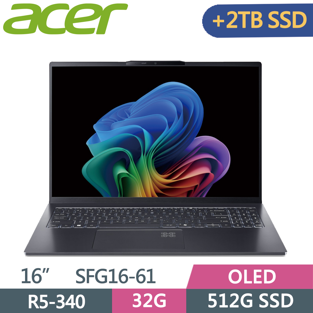 ACER 宏碁 Swift Go 16 SFG16-61-R7S0 16吋 AI筆電 灰(Ryzen AI 5 340/32G/512G+2TB SSD/OLED/W11)特仕