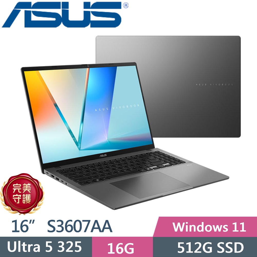 ASUS 華碩 Vivobook S16 S3607AA-0052G325 (Ultra 5 325/16G/512G/16 OLED/W11)