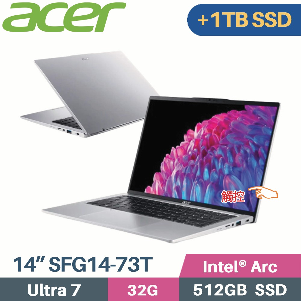 ACER Swift GO SFG14-73T-79BT (Core Ultra 7 155H/32G/512G+1TB/W11/EVO/14)特仕