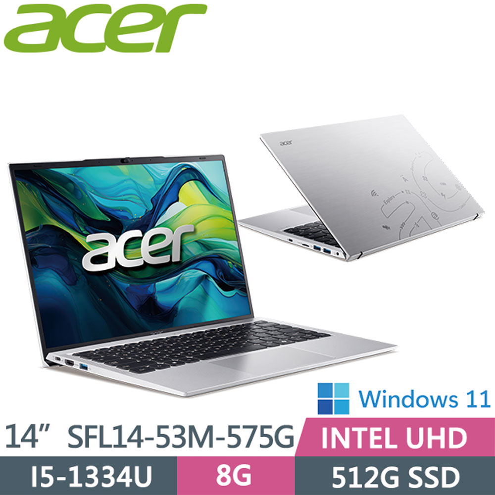 ACER Swift Lite SFL14-53M-575G (I5-1334U/8GB/512GB/WIN11)14吋 AI文書效能筆電銀色
