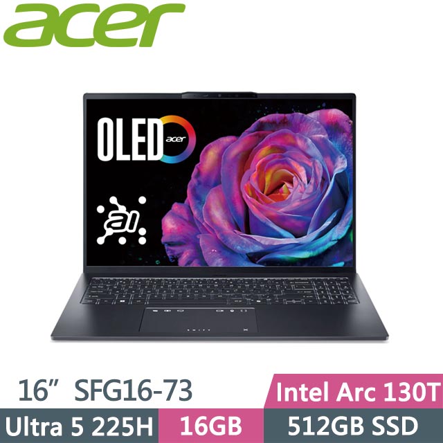 ACER 宏碁 Swift GO 16 SFG16-73-53U8 (Ultra 5 225H/16G/512GB/Win11/16吋) 筆電