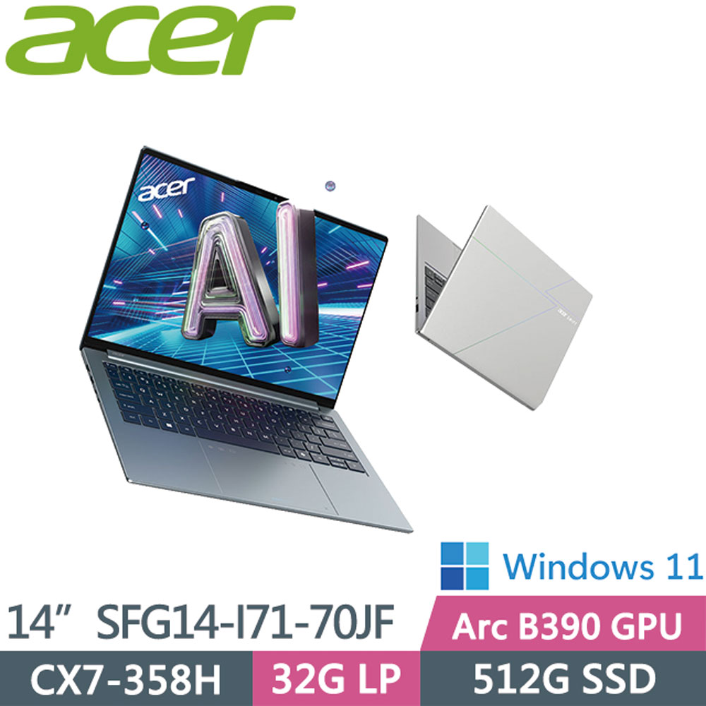 ACER 宏碁 Swift Go SFG14-I71-70JF 銀(CX7-358H/32G/512G/W11/WUXGA/OLED)14吋AI效能筆電