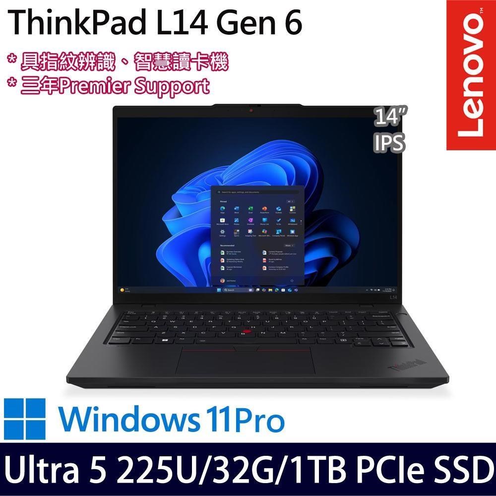 LENOVO 聯想 ThinkPad L14 Gen 6(U5 225U/16G+16G/1TB/14吋/W11P)特仕