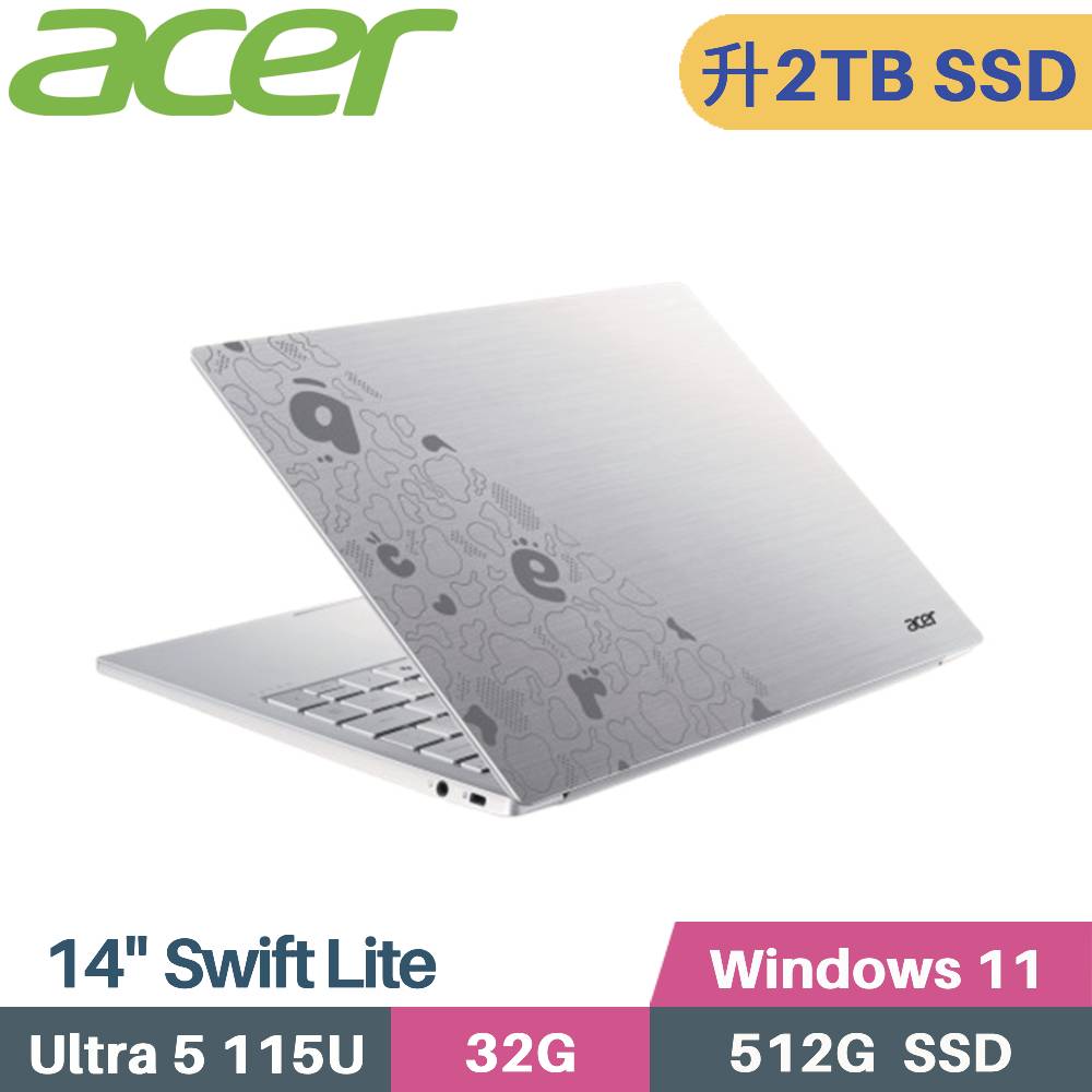 ACER Swift Lite SFL14-54M-54EW (CU5-115U/32G/2TB/W11/14)特仕