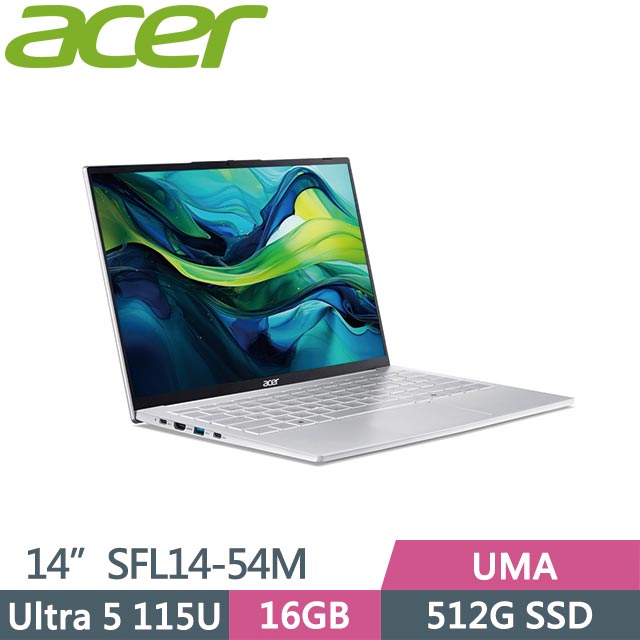 ACER Swift Lite 14 SFL14-54M-59CP 銀 (Ultra 5 115U/16G/512GB/Win11/14吋) AI筆電