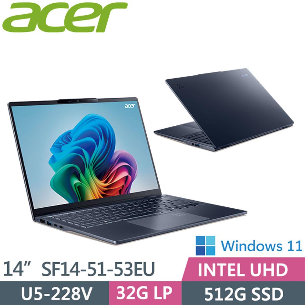 ACER 宏碁Swift SF14-51-53EU 藍 (Ultra 5 228V/32G/512G/W11/14吋WUXGA OLED)AI輕薄筆電