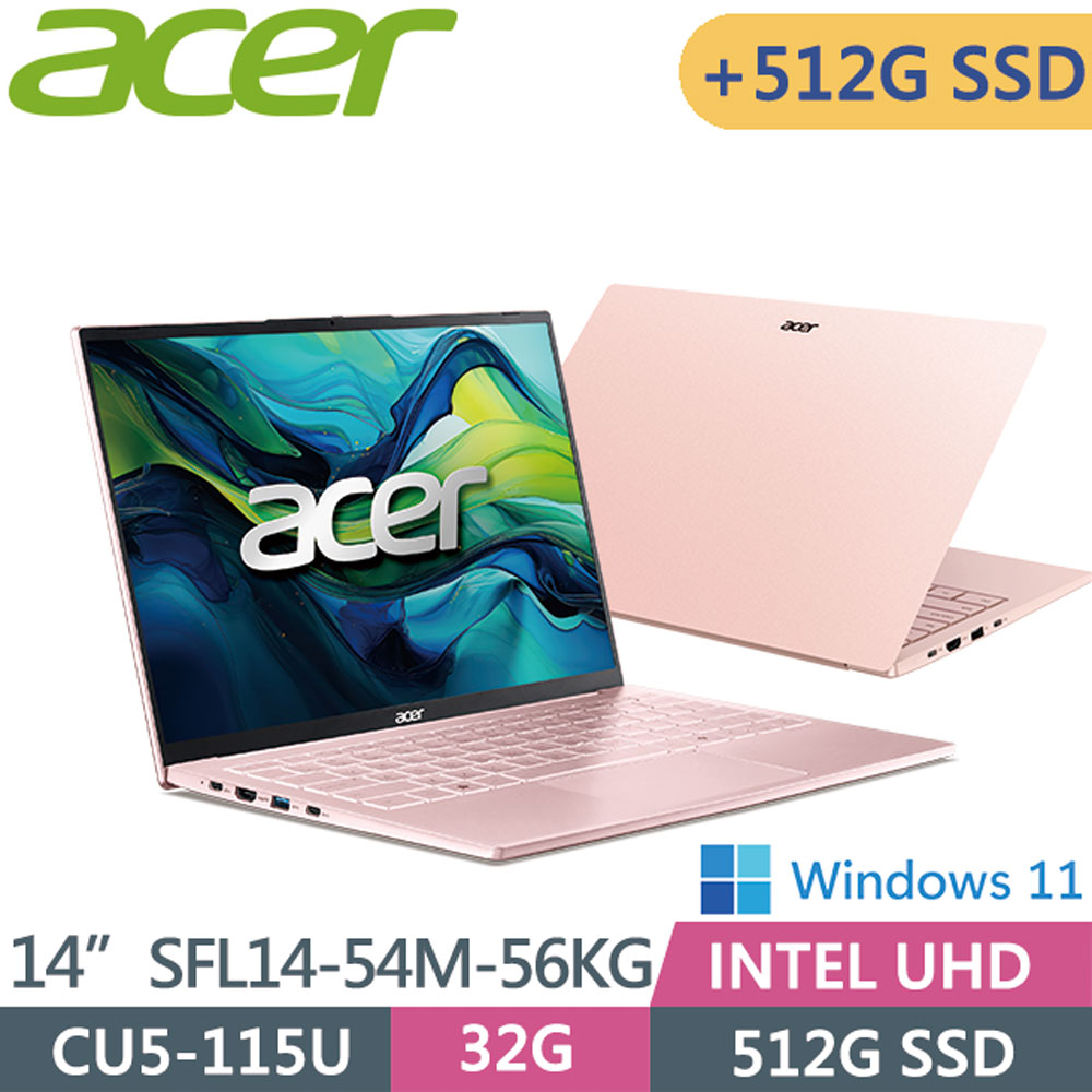 ACER Swift Lite SFL14-54M-56KG 晨曦粉 (U5-115U/32G/512G+512G/WIN11)14吋 AI文書輕薄筆電特仕