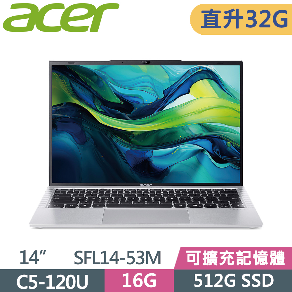 ACER 宏碁 Swift Lite 14 SFL14-53M-56JW 14吋 輕薄筆電 銀(C5-120U/16G+16G/512G SSD/W11)特仕