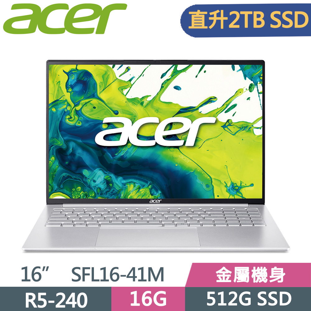 ACER 宏碁 Swift Lite SFL16-41M-R10R 16吋 AI筆電 銀(R5 240/16G/2TB SSD/W11)特仕