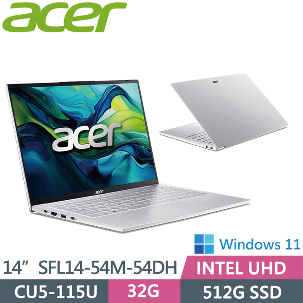 ACER 宏碁 Swift Lite SFL14-54M-54DH 銀(U5-115U/32G/512G/WIN11)14吋 AI文書輕薄筆電