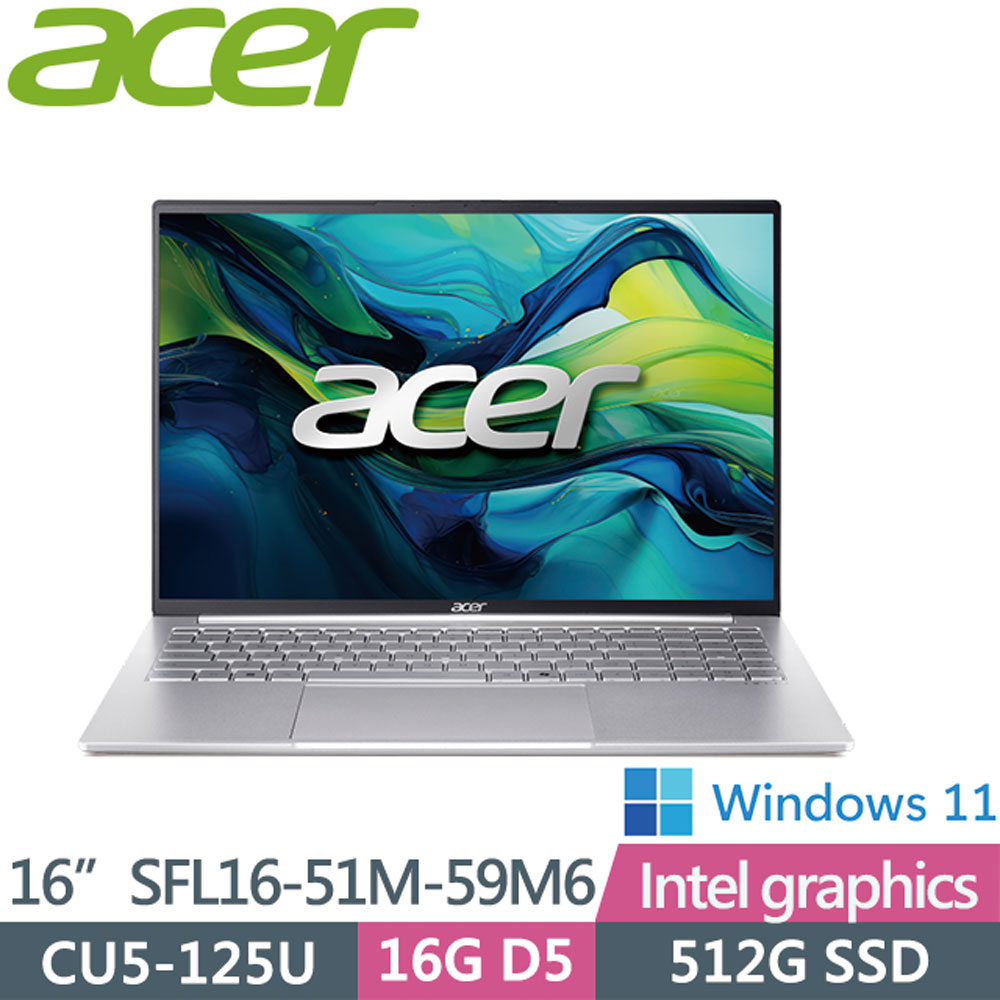 ACER 宏碁 Swift Lite SFL16-51M-59M6 (Ultra5 125U/16GB/512GB/W11/16吋)AI文書效能筆電銀色