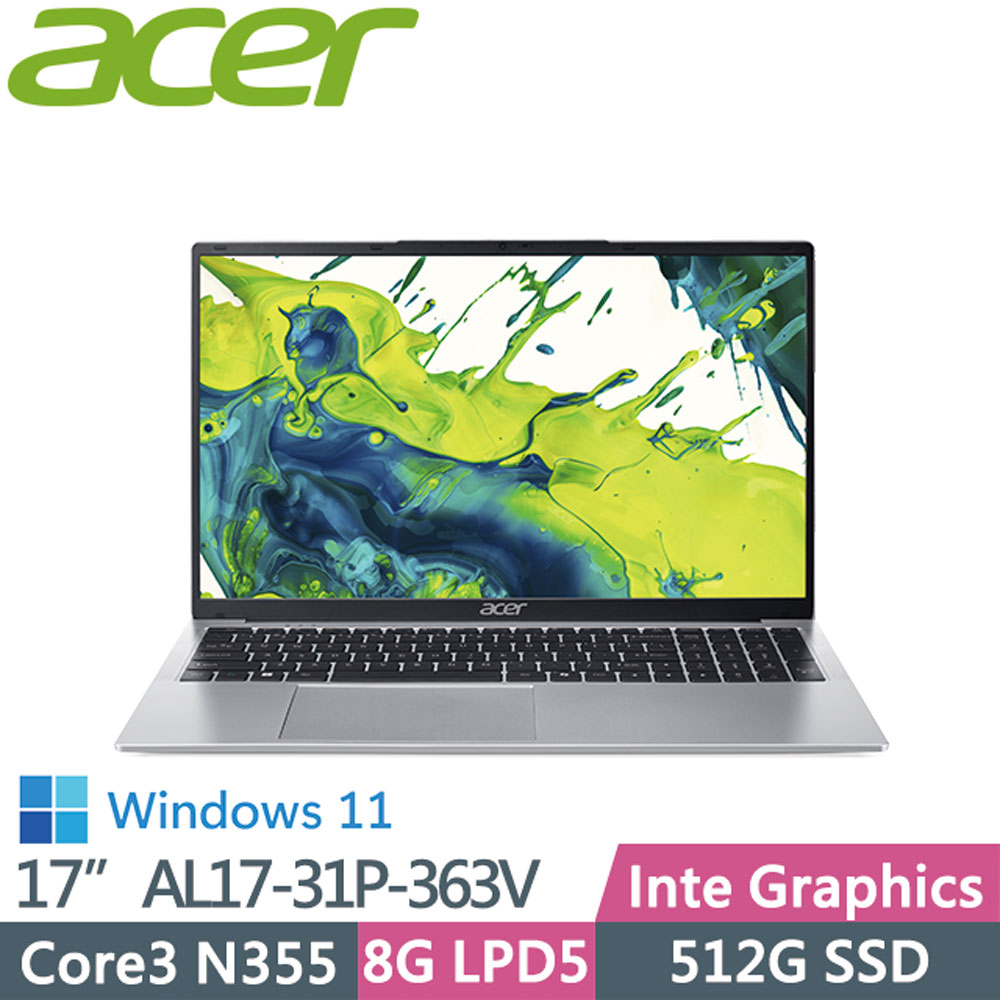 ACER 宏碁 AL17-31P-363V (C3-N355/8G LPD5/512G/Win11/17吋)大尺寸輕薄電腦