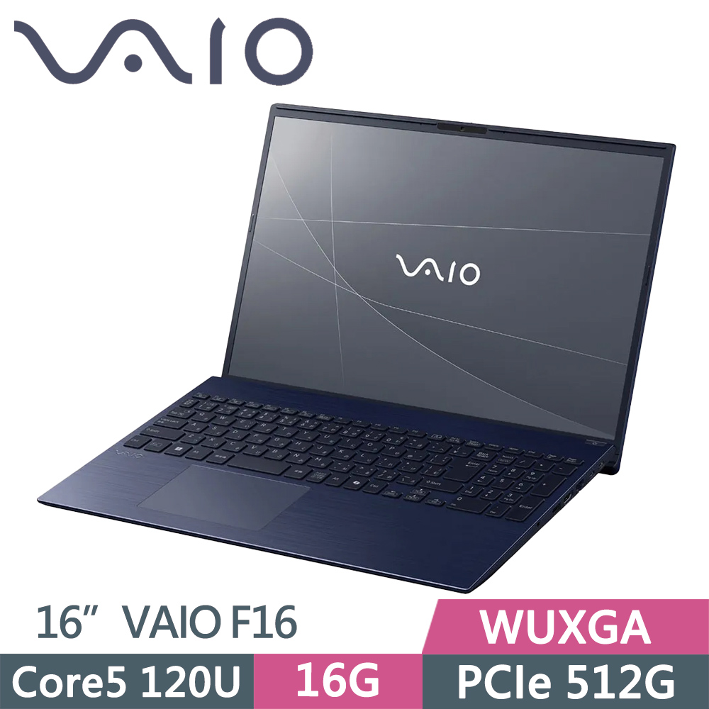 VAIO F16 VJF162W041WL 16吋筆電 海軍藍 (Core5 120U/16G/512G SSD/WUXGA/16/Win11P)